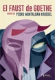 El Faust de Goethe (versión) Alupa Editorial 2018