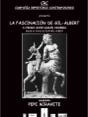 La fascinación de Gil-Albert Compañía Repertorio Contemporáneo 2004 Cartel